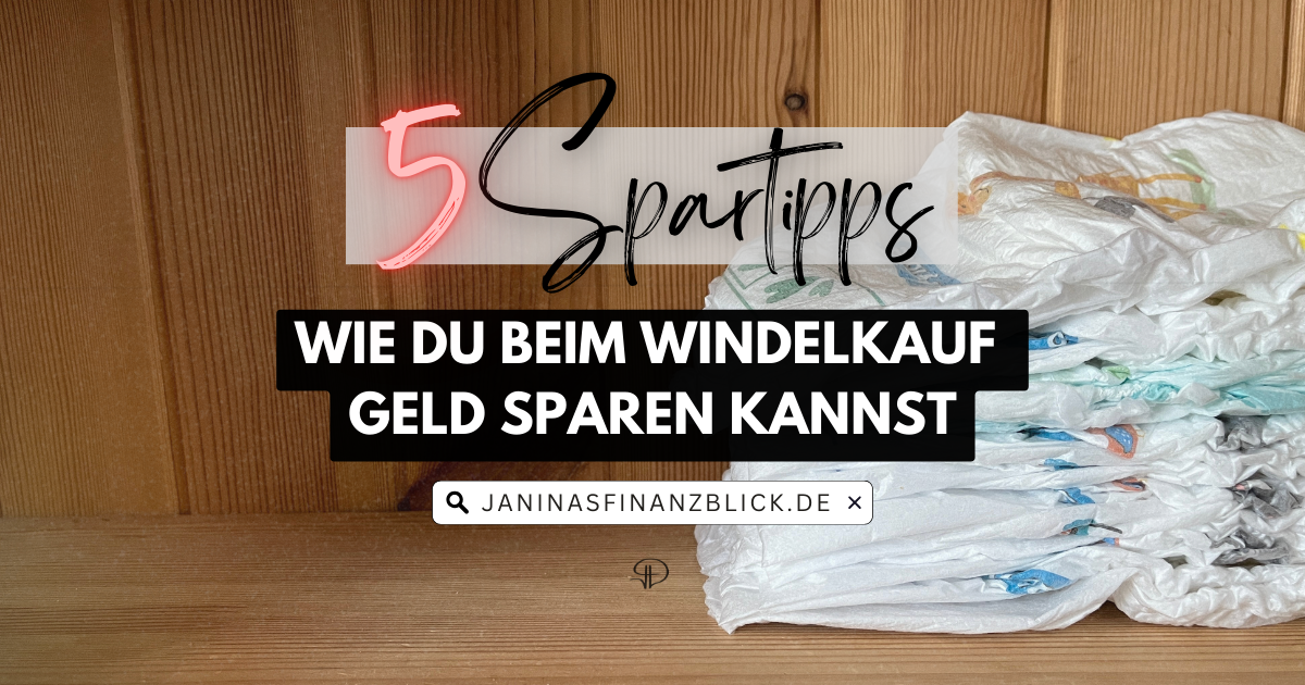 Spartipps für Mütter Windeln