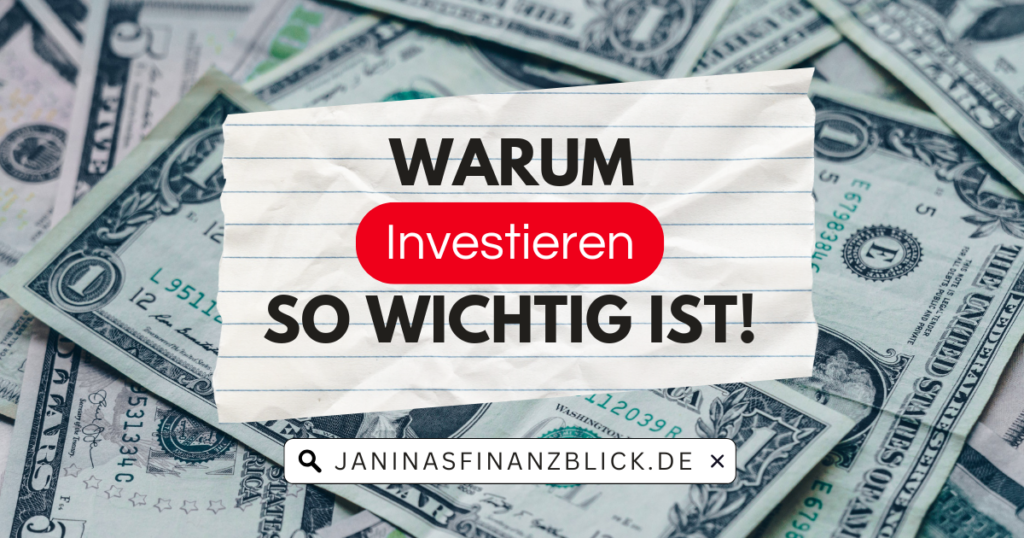 Warum Investieren so wichtig ist